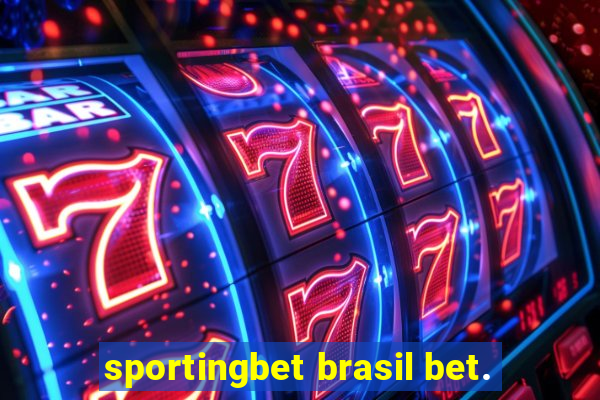 sportingbet brasil bet.