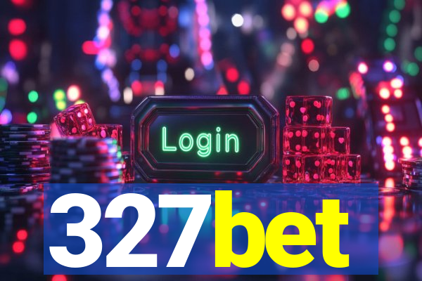 327bet