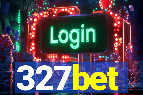 327bet