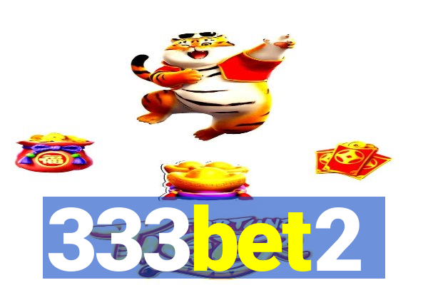 333bet2