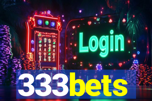 333bets