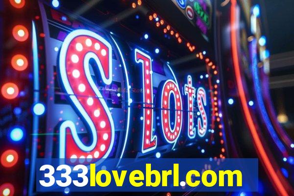 333lovebrl.com