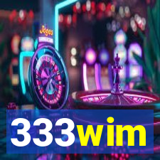 333wim