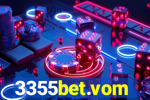 3355bet.vom