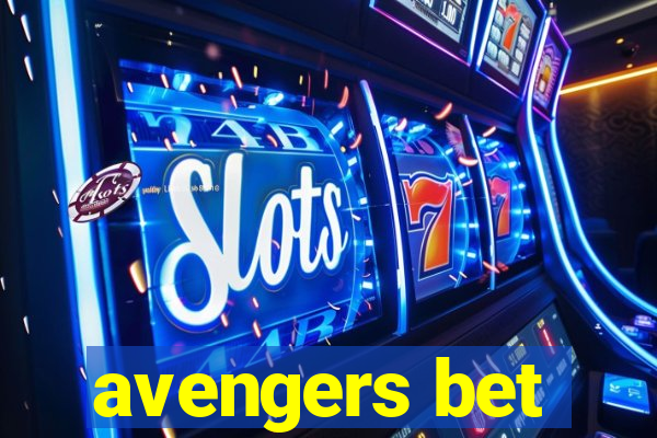 avengers bet