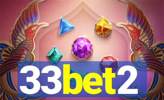 33bet2