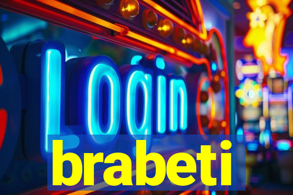 brabeti