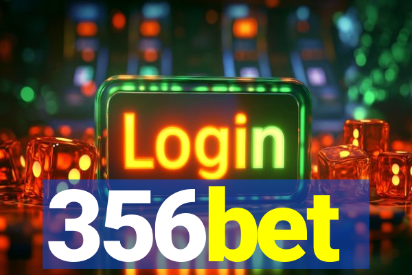 356bet