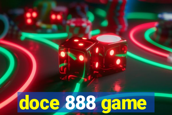 doce 888 game