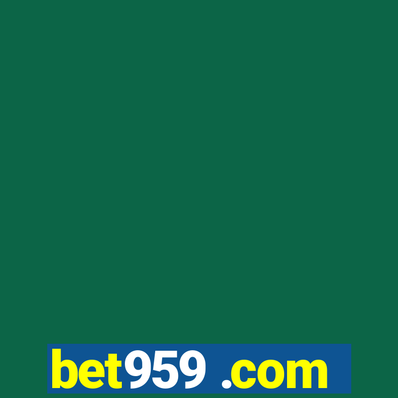 bet959 .com