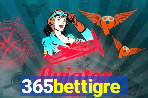 365bettigre