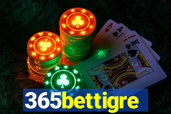 365bettigre