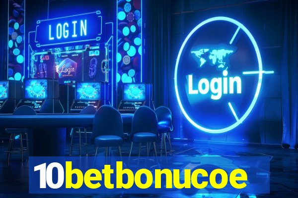 10betbonucoe