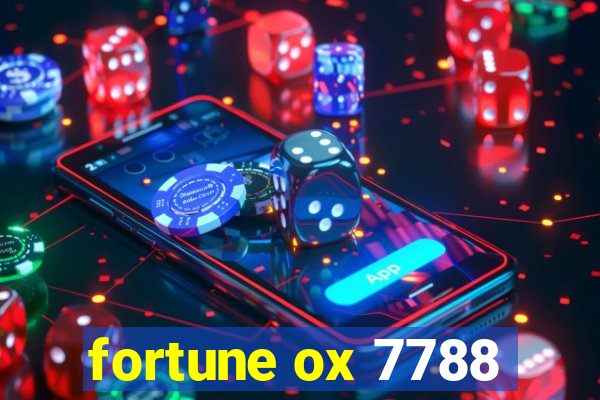 fortune ox 7788