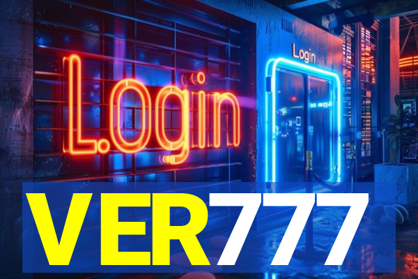 VER777