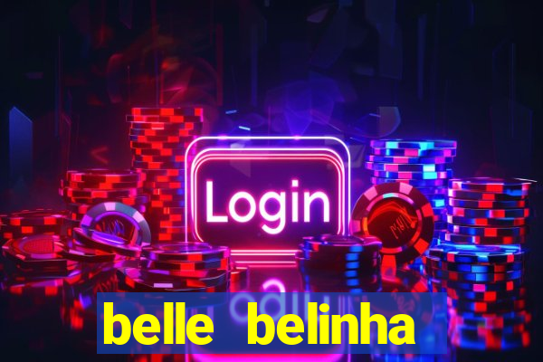 belle belinha vazados privacy