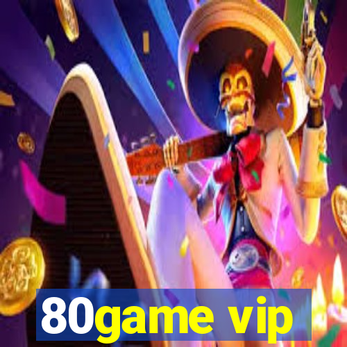 80game vip