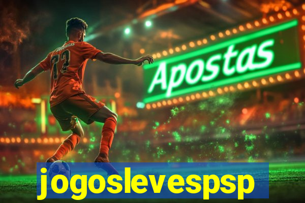 jogoslevespsp