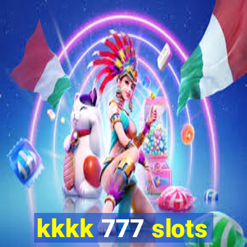 kkkk 777 slots