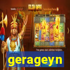 gerageyn