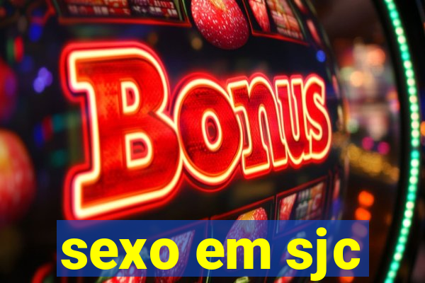 sexo em sjc