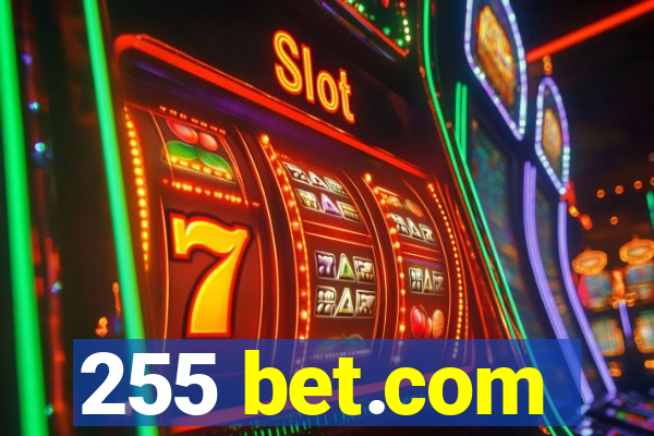 255 bet.com