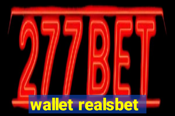 wallet realsbet