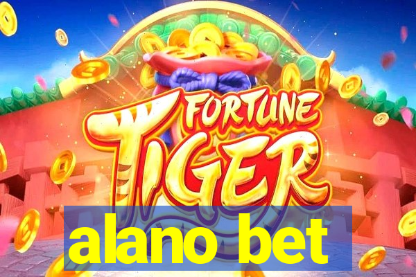 alano bet