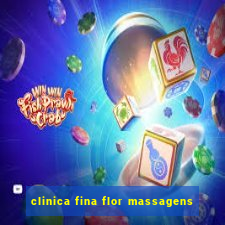 clinica fina flor massagens