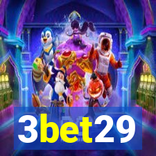 3bet29