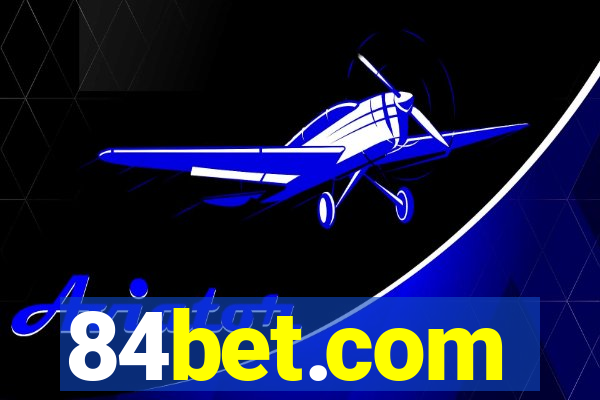 84bet.com