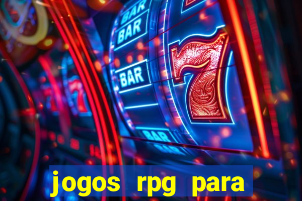 jogos rpg para ganhar dinheiro