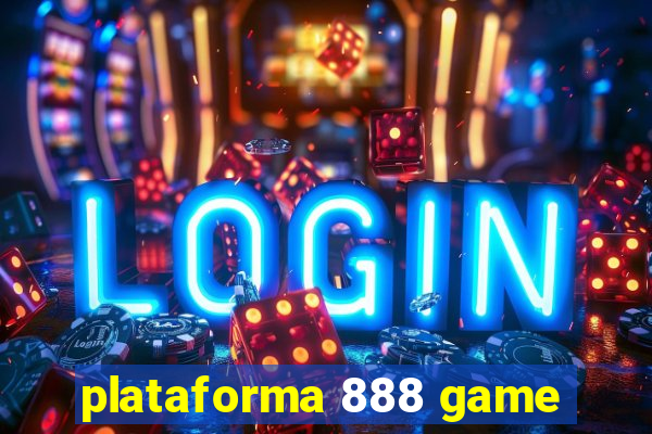 plataforma 888 game