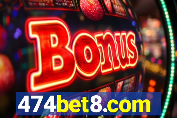 474bet8.com