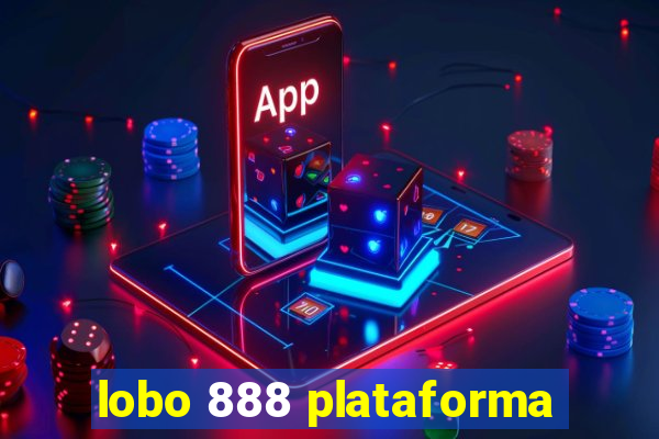 lobo 888 plataforma