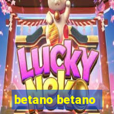 betano betano