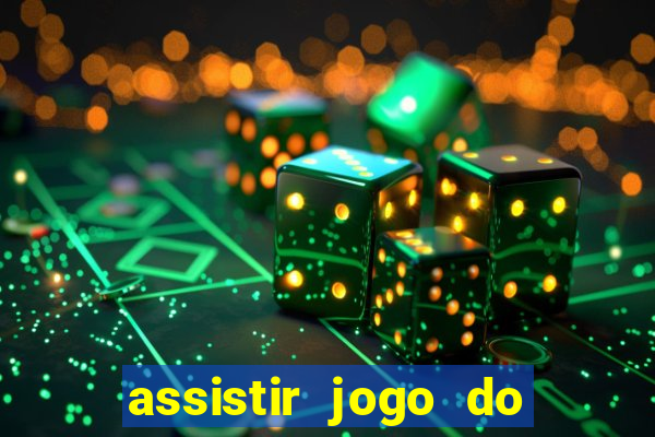 assistir jogo do corinthians ao vivo vto