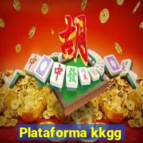 Plataforma kkgg