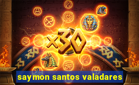 saymon santos valadares