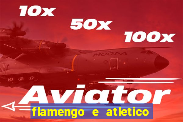 flamengo e atletico mineiro futemax