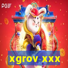 xgrov xxx