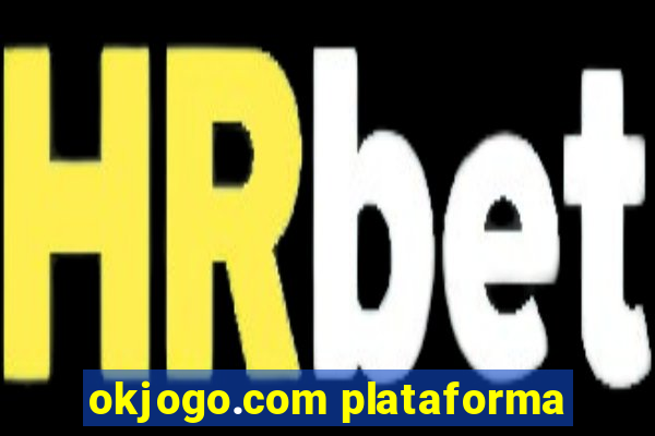 okjogo.com plataforma