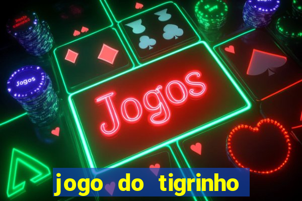 jogo do tigrinho jojo todynho