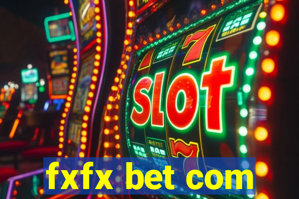 fxfx bet com