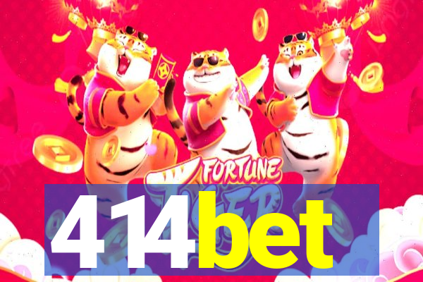 414bet