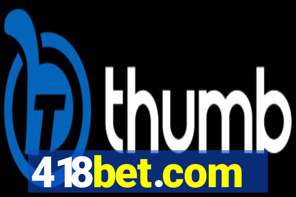 418bet.com