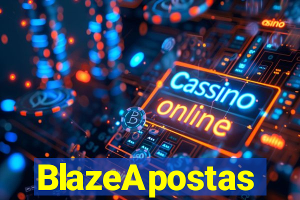 BlazeApostas