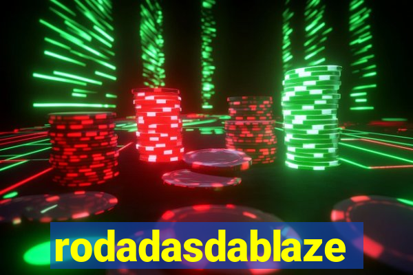 rodadasdablaze