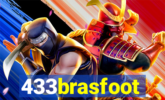 433brasfoot