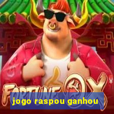 jogo raspou ganhou